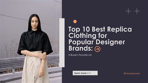 best replica brands|best replica clothing brands.